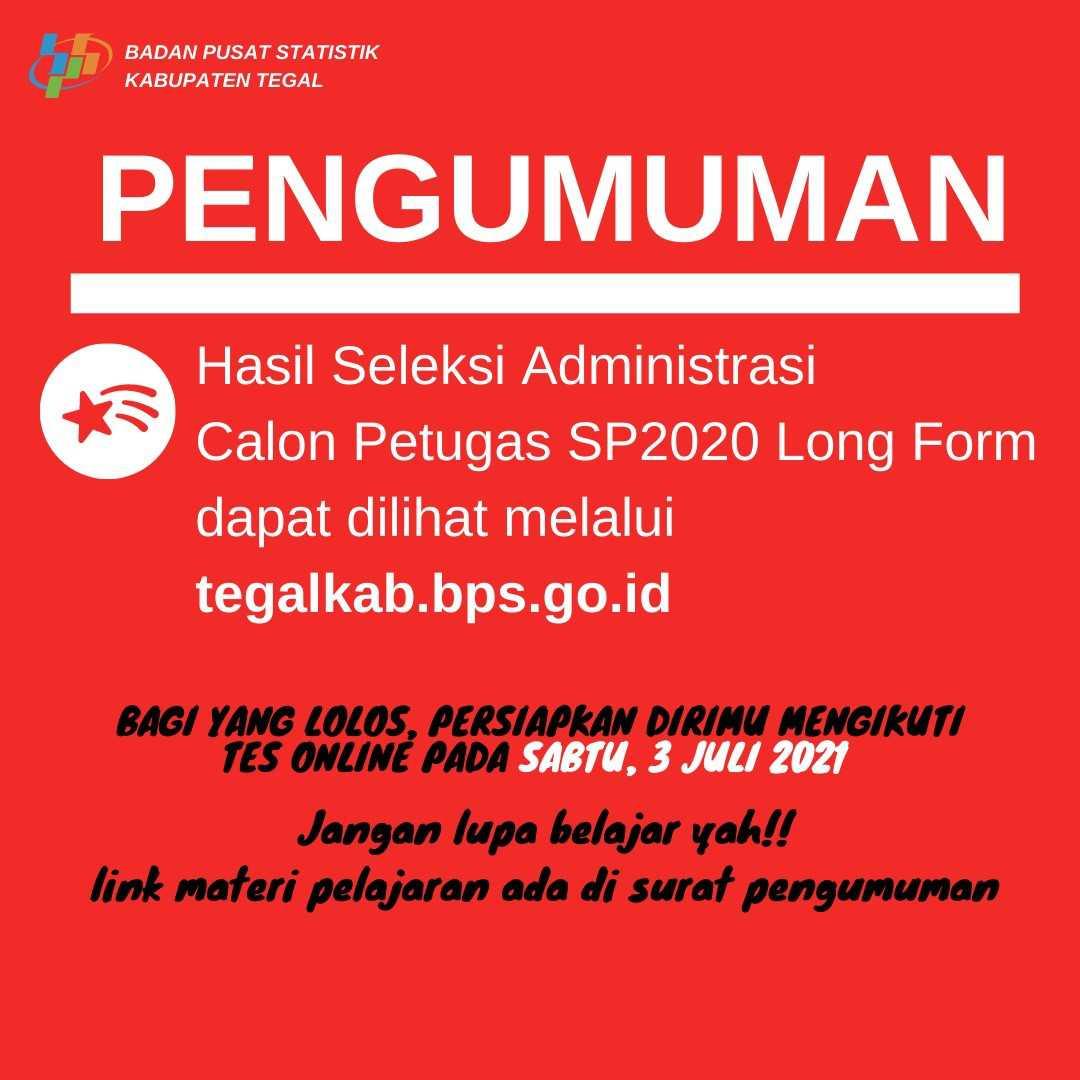 Pengumuman Hasil Seleksi Administrasi Calon Petugas SP2020 Long Form