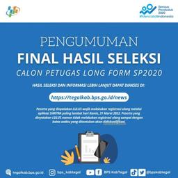 Pengumuman Hasil Seleksi Akhir Penerimaan Calon Petugas LongForm SP2020