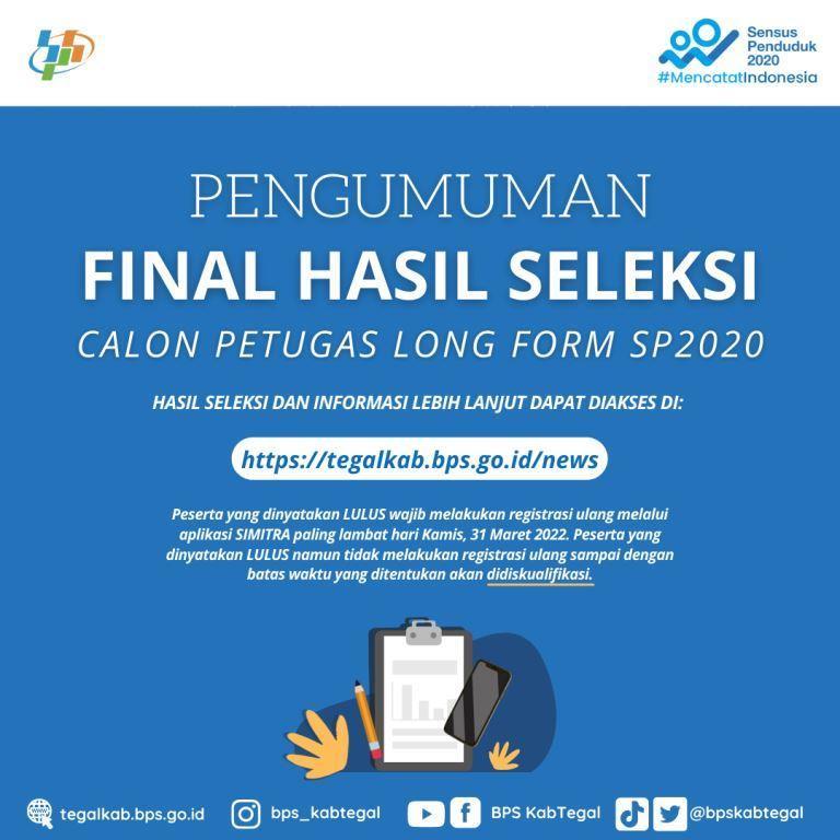 Pengumuman Hasil Seleksi Akhir Penerimaan Calon Petugas LongForm SP2020