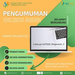 PENGUMUMAN HASIL SELEKSI AKHIR PENERIMAAN CALON PETUGAS REGSOSEK 2022